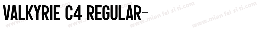 Valkyrie C4 Regular字体转换